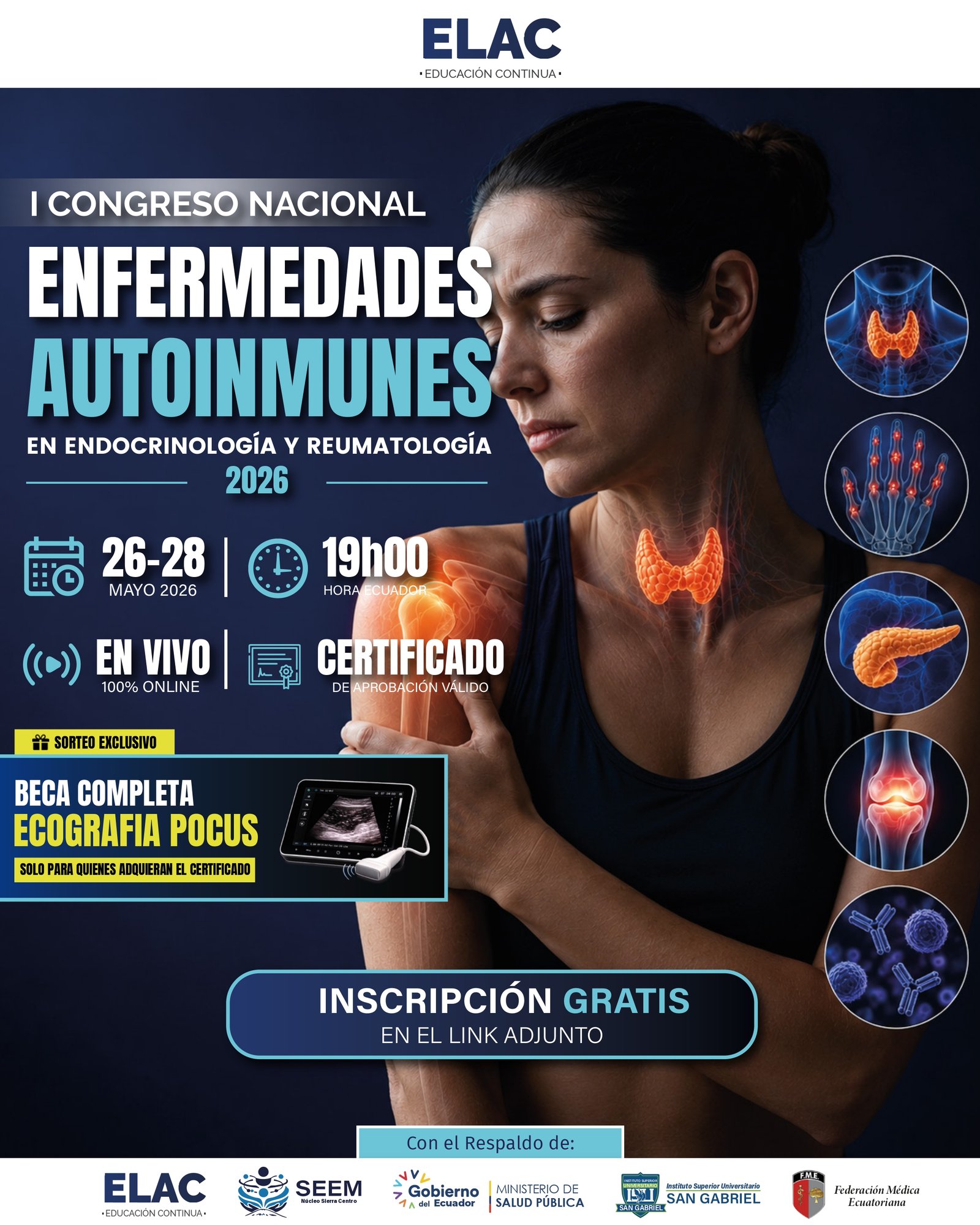 I CONGRESO NACIONAL DE ENFERMEDADES AUTOINMUNES EN ENDOCRINOLOGIA Y REUMATOLOGIA